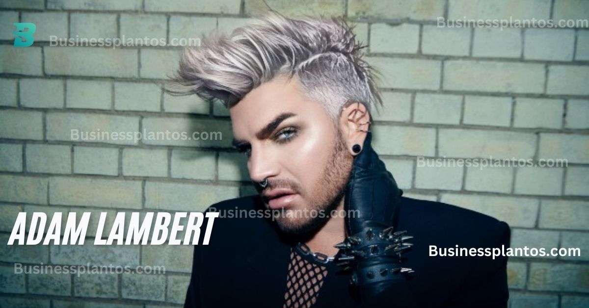 Adam Lambert Net Worth: A Comprehensive Analysis