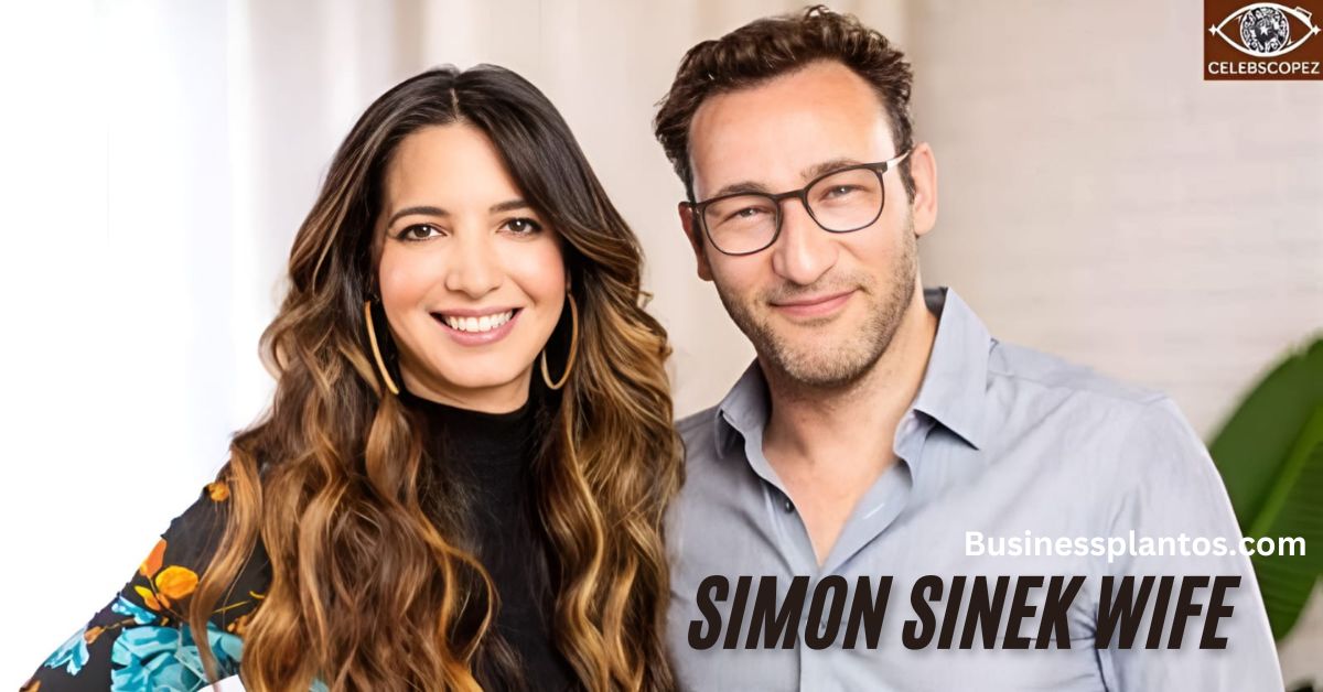 Simon Sinek Wife: Private Side of a Thought Leader